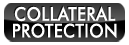 COLLATERAL PROTECTION